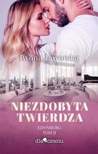 Niezdobyta twierdza Edynburg Tom 2 - Jaworska Iwona - książka
