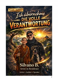 Ich übernehme die volle Verantwortung - Silvano B - ebook