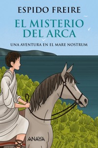 El misterio del arca - Espido Freire - ebook