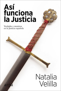 Así funciona la Justicia - Natalia Velilla - ebook