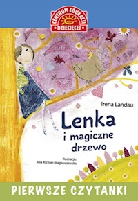Pierwsze czytanki Lenka i magiczne drzewo - Irena Landau - książka