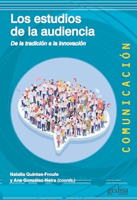 Los estudios de la audiencia - Natalia Quintas-Froufe - ebook