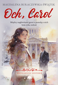 Och, Carol - Magdalena Buraczewska-Świątek - książka