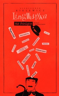 Lingwistyka na bieżąco - Kiklewicz Aleksander - książka