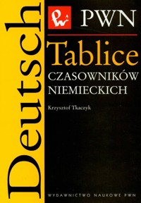Tablice czasowników niemieckich - Tkaczyk Krzysztof - książka