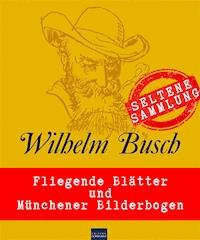 Willhelm Busch: Seltene Sammlung - Wilhelm  Busch - ebook