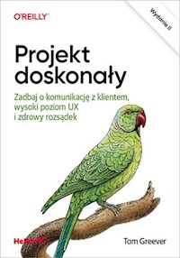 Projekt doskonały. - Greever Tom - książka