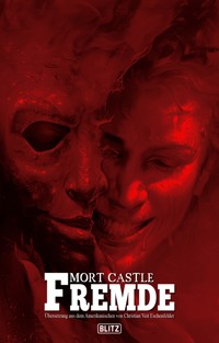 Fremde - Mort Castle - ebook
