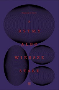 Rytmy albo wiersze stałe - Bogusław Kierc - książka