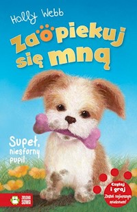Zaopiekuj się mną Supeł, niesforny pupil - Holly Webb - książka