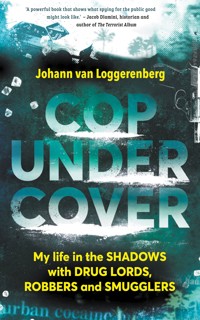 Cop Under Cover - Johann van Loggerenberg - ebook