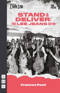 Stand & Deliver: The Lee Jeans Sit-In - Frances Poet - ebook
