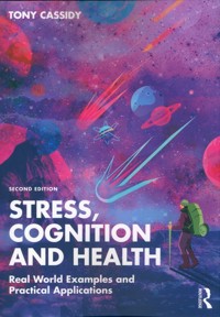 Stress, Cognition and Health - Cassidy Tony - książka