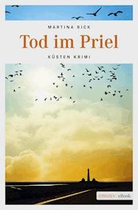 Tod im Priel - Martina Bick - ebook