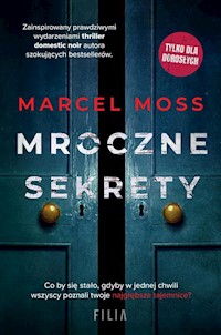 Mroczne sekrety - Marcel Moss - ebook + audiobook + książka