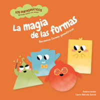 La magia de las formas - Andrea Iachini - ebook