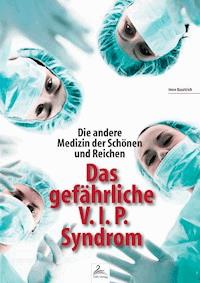 Die andere Medizin der Schönen und Reichen - Imre Kusztrich - ebook