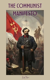 The Communist Manifesto - Karl Marx - ebook