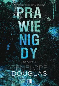 Prawie nigdy. Seria Fall Away. Tom 4.5 - Penelope Douglas - ebook + audiobook + książka