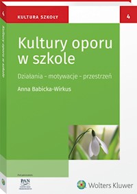 Kultury oporu w szkole - Babicka-Wirkus Anna - książka