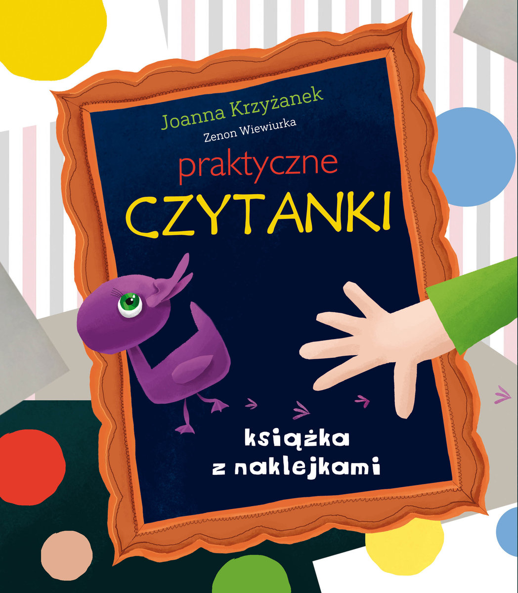 Praktyczne czytanki. Książka z naklejkami - Joanna Krzyżanek, Zenon Wiewiurka - książka