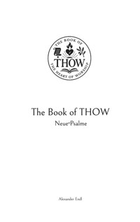 The Book of THOW - Alexander Endl - ebook