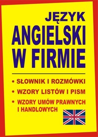 Język angielski w firmie Słownik i rozmówki Wzory listów i pism angielskich - Gordon Jacek - książka