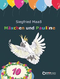 Mäxchen und Pauline - Siegfried Maaß - ebook