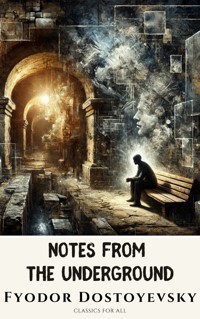 Notes from the Underground - Fyodor Dostoyevsky - ebook