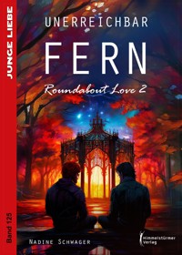 Unerreichbar Fern - Nadine Schweiger - ebook