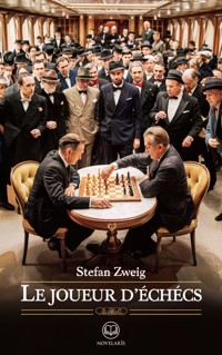 Stefan Zweig - Le Joueur d'échecs - Stefan Zweig - ebook