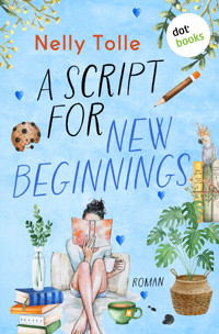 A Script for New Beginnings - Nelly Tolle - ebook