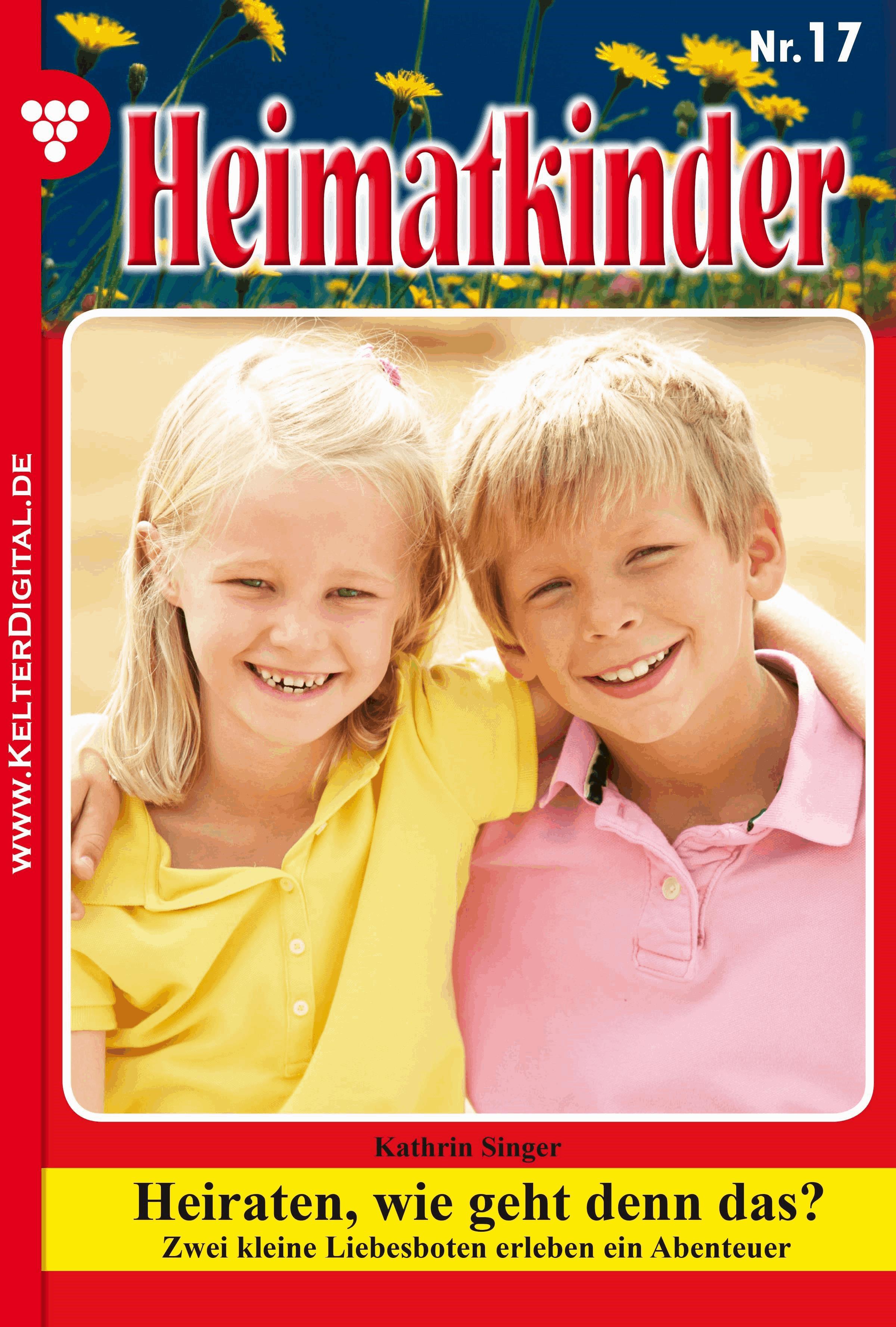Heimatkinder 17 – Heimatroman