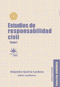 Estudios de responsabilidad civil - Tomo I - Saúl Uribe García - ebook