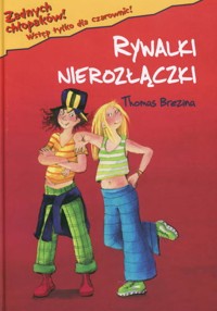 Rywalki nierozłączki - Thomas Brezina - ebook