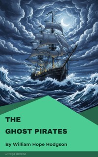 The Ghost Pirates - William Hope Hodgson - ebook + audiobook
