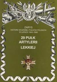 29 Pułk Artylerii Lekkiej - Piotr Zarzycki - książka