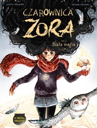 Czarownica Zora Biała magia Tom 3 -  - książka