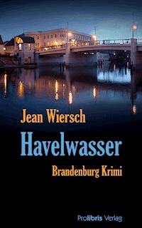 Havelwasser - Jean Wiersch - ebook