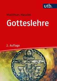 Gotteslehre - Matthias Haudel - ebook