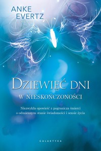 Dziewięć dni w nieskończoności - Evertz Anke - książka