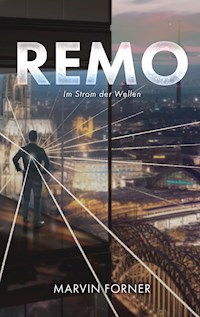 Remo - Marvin Forner - ebook
