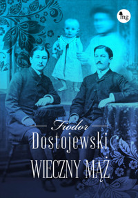 Wieczny mąż - Fiodor Dostojewski - ebook + audiobook + książka