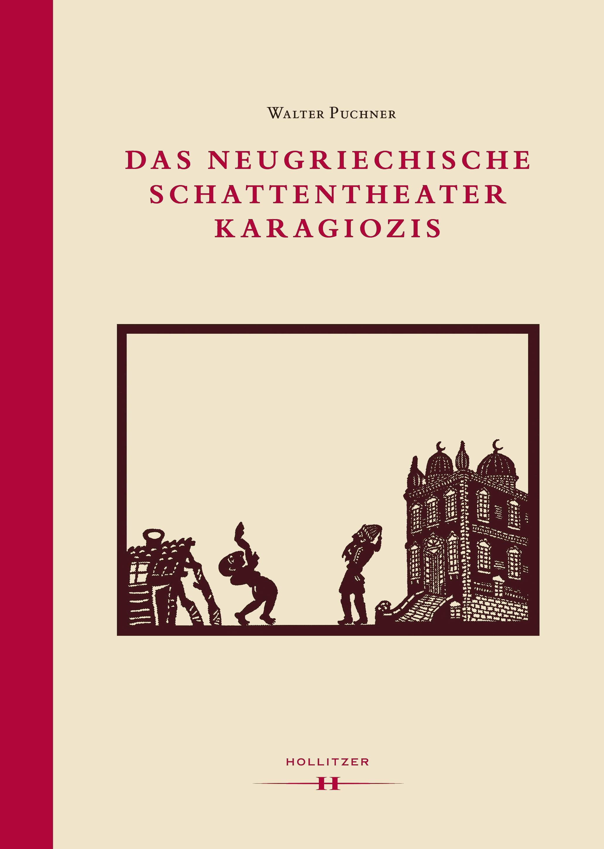 Das neugriechische Schattentheater Karagiozis