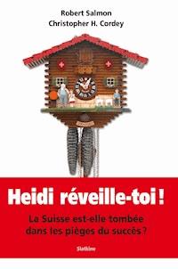 Heidi, réveille-toi ! - Robert Salmon - ebook