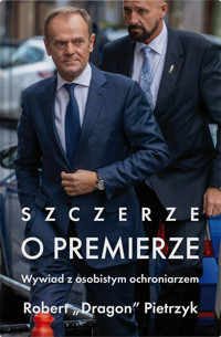 Szczerze o premierze - Pietrzyk Robert - książka