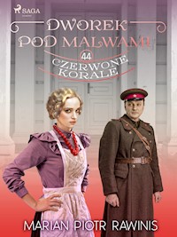 Dworek pod Malwami 44 - Czerwone korale - Marian Piotr Rawinis - ebook