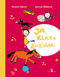 Ja, Klara i zwierzaki - Inkiow Dimiter - ebook + audiobook + książka
