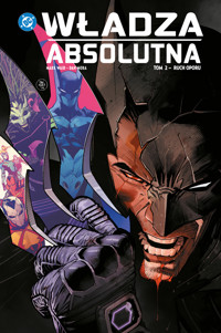 Władza absolutna. Tom 2. Ruch oporu - Dan Mora, Mark Waid - książka