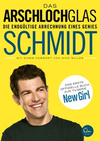 Das Arschlochglas - Schmidt - ebook
